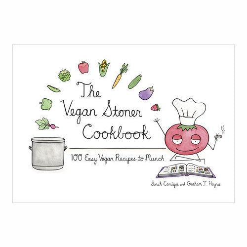 The Vegan Stoner Cookbook