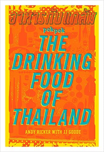The Drinking Food of Thailand