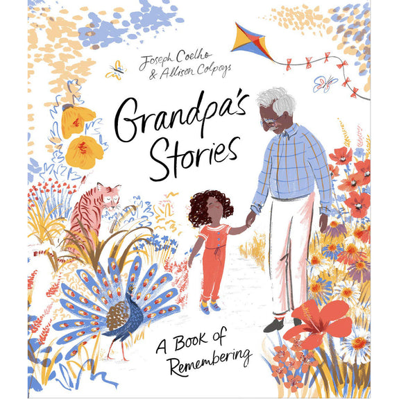 Grandpa's Stories: A Book of Remembering