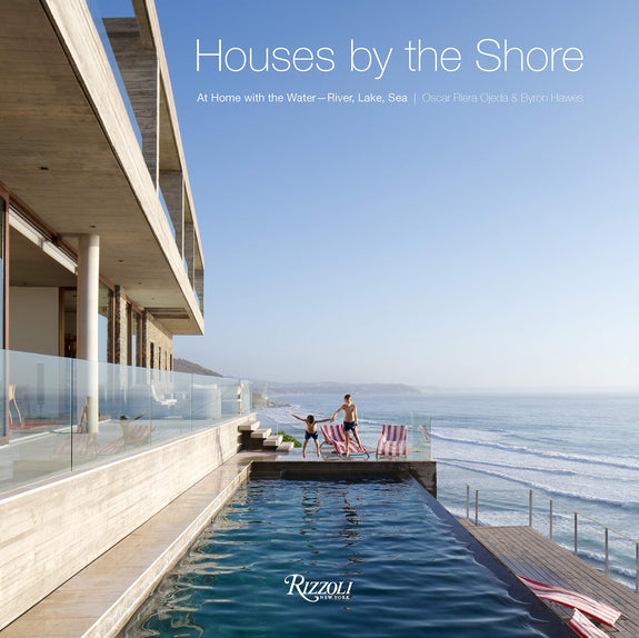 Houses by the Shore: At Home with Water