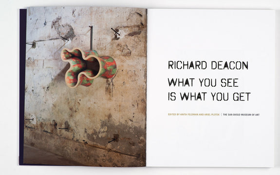 Richard Deacon: What You See Is What You Get