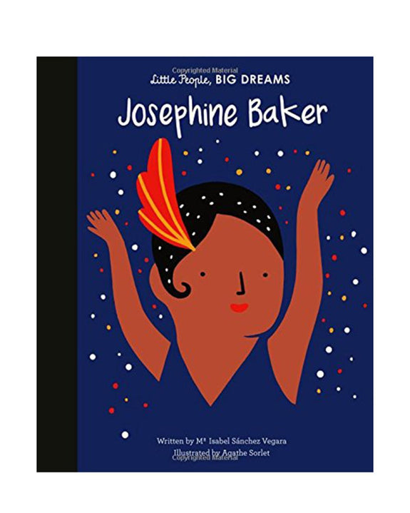 Josephine Baker - Little People Big Dreams